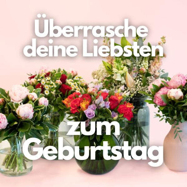 Jetzt wunderschöne Geburtstagsblumen online bestellen und Liebste überraschen - FlowersDeluxe Blumenstrauß zum Geburtstag bestellen, bunter Strauß für eine freudige Überraschung